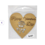 Heart-shaped MDF design with engraved "Happy Valentine’s Day" and rose motif