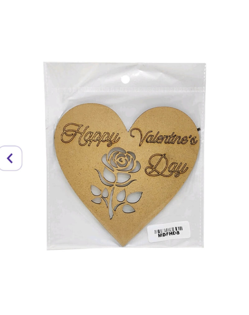 Heart-shaped MDF design with engraved "Happy Valentine’s Day" and rose motif